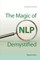 The Magic of Nlp Demystified