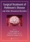 Surgical Treatment of Parkinson's Disease and Other Movement Disorders