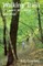Walking Trails of Eastern and Central Wisconsin