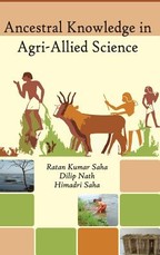 Ancestral Knowledge in Agri-Allied Science Ancestral Knowledge in Agri-Allied Science