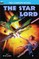 The Star Lord & Captives of the Flame