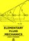 Elementary Fluid Mechanics