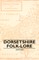 Dorsetshire Folk-Lore