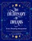 The Dictionary of Dreams