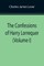 The Confessions of Harry Lorrequer (Volume I)