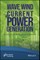 Wave, Wind, and Current Power Generation