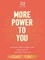 More Power to You