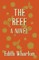 The Reef - A Novel