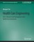 Health Care Engineering Part II