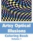 Artsy Optical Illusions Coloring Book