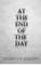 At the End of the Day