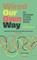 Wired Our Own Way