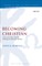 Becoming Christian