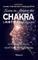 Learn to Master the Chakras and Astral Projection!