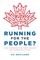 Running for the People?