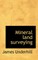 Mineral land surveying