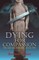 Dying For Compassion
