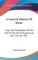 A General History Of Rome