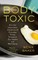 The Body Toxic