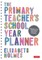 The Primary Teacher&#8242;s School Year Planner