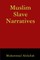 Muslim Slave Narratives