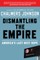 Dismantling the Empire