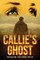 Callie's Ghost