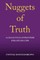 Nuggets of Truth a Collection of Proverbs for Life Success
