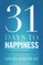 31 Days to Happiness