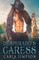Desperado's Caress