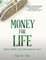 Money For Life