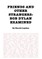 Friends and Other Strangers