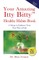 Your Amazing Itty Bitty(TM) Healthy Habits Book