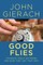 Good Flies