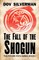 The Fall of the Shogun