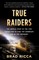 True Raiders