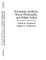 Economic Analysis, Moral Philosophy and Public Policy
