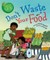 Don't Waste Your Food