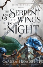 The Serpent & the Wings of Night