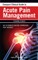 Compact Clinical Guide to Acute Pain Management