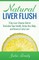 Natural Liver Flush