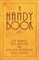 A Handy Book For Brewers, Wine Retailers And Beer And Refreshment House Keepers - 1865 Reprint