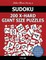 Sudoku 200 Extra Hard Giant Size Puzzles To Keep Your Brain Active For Hours