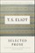 Selected Prose of T.S. Eliot