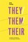 They/Them/Their