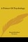 A Primer Of Psychology
