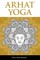Arhat Yoga