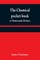 The chemical pocket-book; or Memoranda chemica