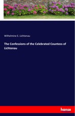 The Confessions of the Celebrated Countess of Lichtenau