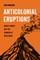 Anticolonial Eruptions